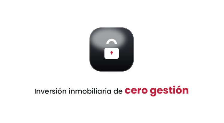 Inversión inmobiliaria de cero gestión. La forma de invertir sin ocuparte del día a día